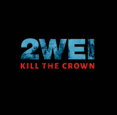 دانلود آلبوم Kill The Crown (2021) از 2WEI