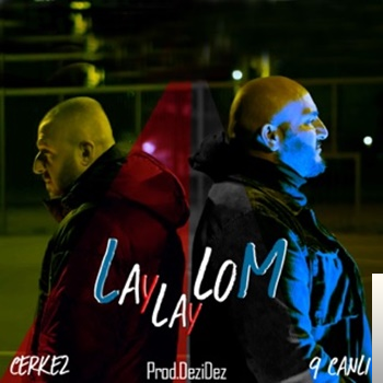 دانلود آلبوم Laylaylom (2020) از 9 Canlı