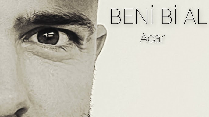 دانلود آلبوم Beni Bi Al (2024) از Acar