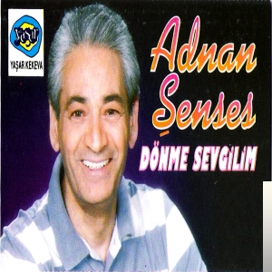 دانلود آلبوم Dönme Sevgilim (1994) از Adnan Şenses