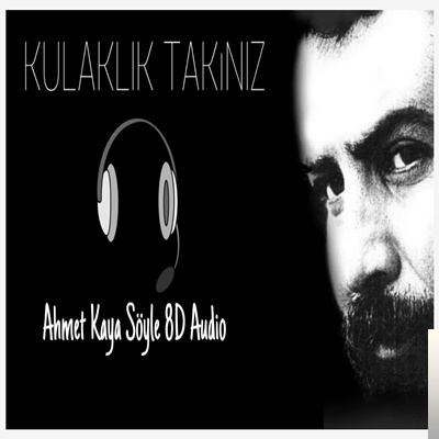 دانلود آلبوم Ahmet Kaya 8D Şarkılar از Ahmet Kaya