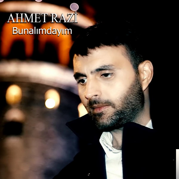 دانلود آلبوم Bunalımdayım (2018) از Ahmet Razi