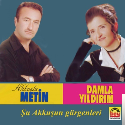 دانلود آلبوم Şu Akkuşun Gürgenleri (2003) از Akkuşlu Metin