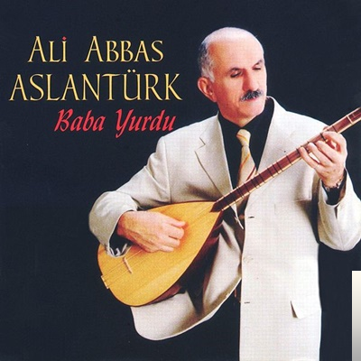 دانلود آلبوم Baba Yurdu (2004) از Ali Abbas Aslantürk