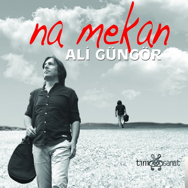 دانلود آلبوم Na Mekan (2018) از Ali Güngör