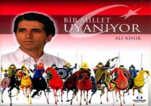 دانلود آلبوم Bir Millet Uyanıyor (2005) از Ali Kınık