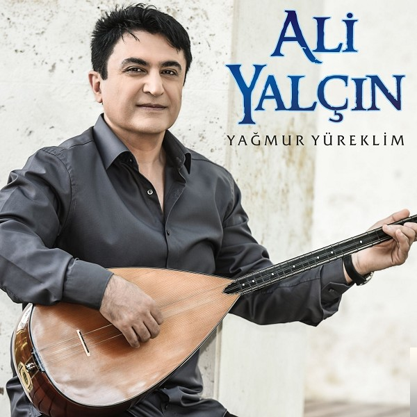 دانلود آلبوم Yağmur Yüreklim (2018) از Ali Yalçın