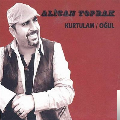 دانلود آلبوم Kurtulam/Oğul (2019) از Alican Toprak