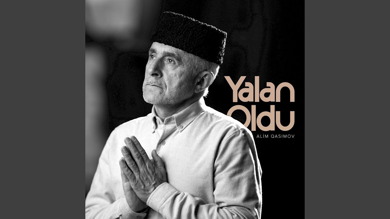 دانلود آلبوم Yalan Oldu (2025) از Alim Qasımov