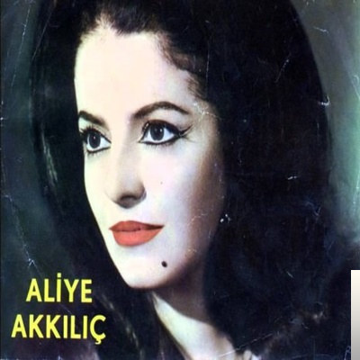 دانلود آلبوم Aliye Akkılıç Türküleri از Aliye Akkılıç