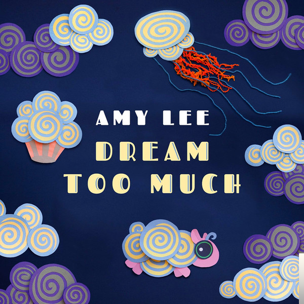 دانلود آلبوم Dream Too Much (2016) از Amy Lee