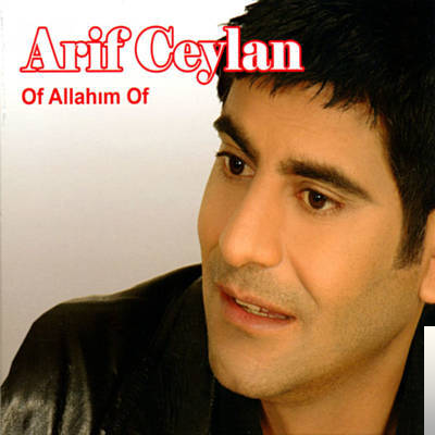 دانلود آلبوم Of Allahım Of (2009) از Arif Ceylan