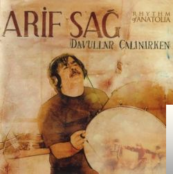 دانلود آلبوم Davullar Çalınırken (2005) از Arif Sağ