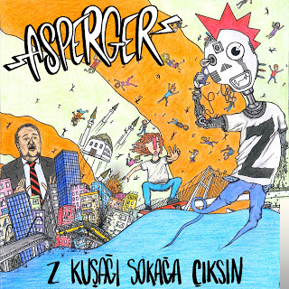 دانلود آلبوم Z Kuşağı Sokağa Çıksın (2018) از Asperger