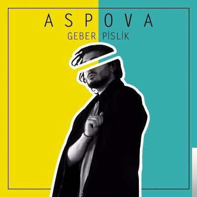 دانلود آلبوم Geber Pislik (2018) از Aspova