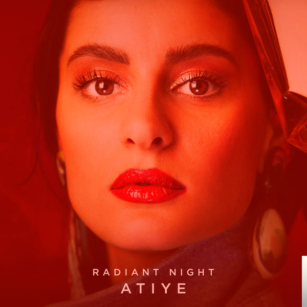 دانلود آلبوم Radiant Night (2017) از Atiye