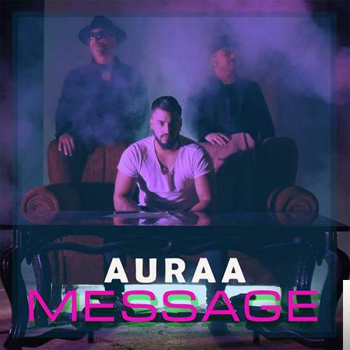 دانلود آلبوم Message (2019) از Auraa