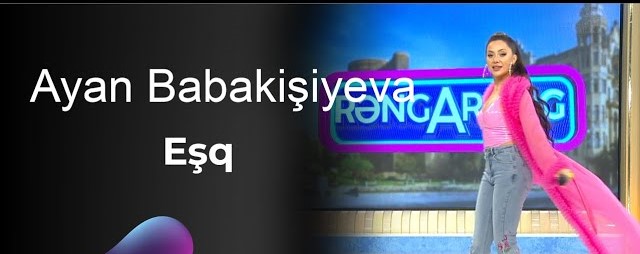 دانلود آلبوم Eşq (2025) از Ayan Babakişiyeva
