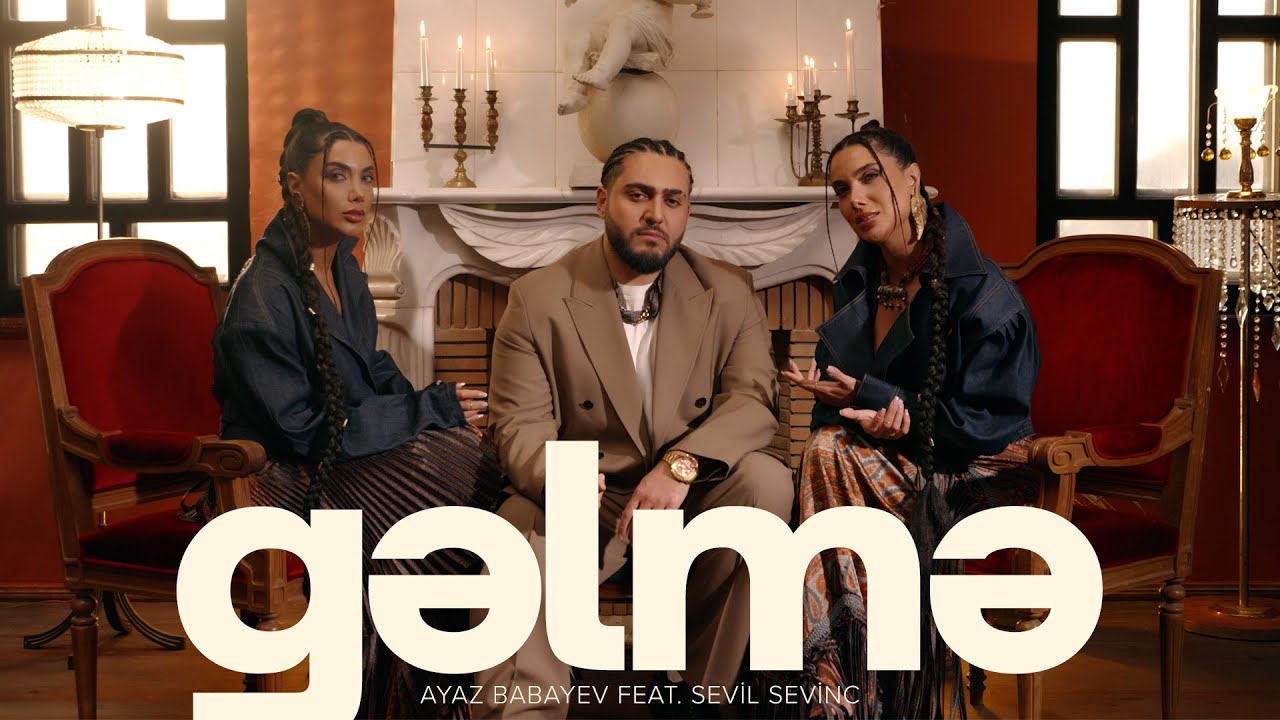 دانلود آلبوم Gelme (2024) از Ayaz Babayev
