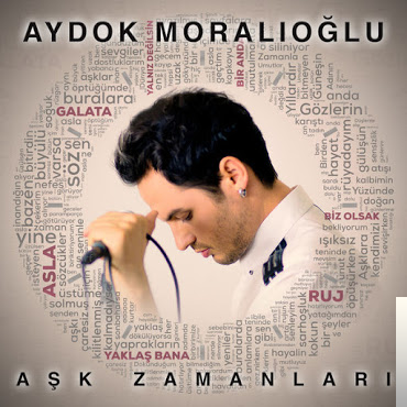 دانلود آلبوم Aşk Zamanları (2017) از Aydok Moralıoğlu