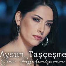 دانلود آلبوم Seni Affedemiyorum (2025) از Aysun Taşçeşme