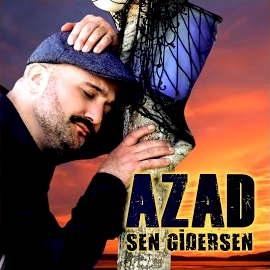 دانلود آلبوم Sen Gidersen (2024) از Azad