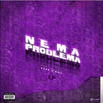 دانلود آلبوم Nema Problema (2019) از Azap