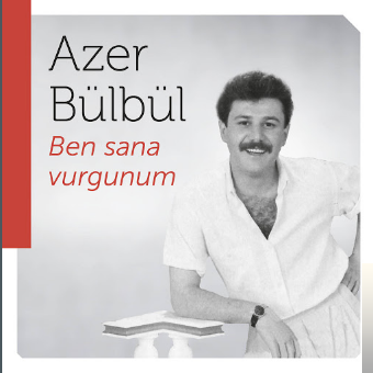 دانلود آلبوم Ben Sana Vurgunum (1990) از Azer Bülbül