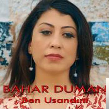 دانلود آلبوم Ben Usandım (2019) از Bahar Duman