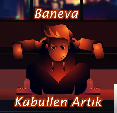 دانلود آلبوم Kabullen Artık (2019) از Baneva