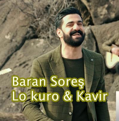 دانلود آلبوم Lo Kuro/Kavir (2019) از Baran Şoreş