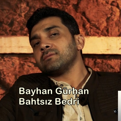 دانلود آلبوم Bahtsız Bedri (2019) از Bayhan