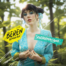 دانلود آلبوم Kızdırmasana (2024) از Beren Demirkaya