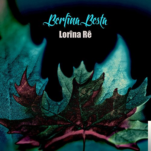 دانلود آلبوم Lorina Re (2000) از Berfina Besta