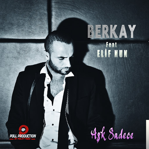 دانلود آلبوم Aşk Sadece (2012) از Berkay