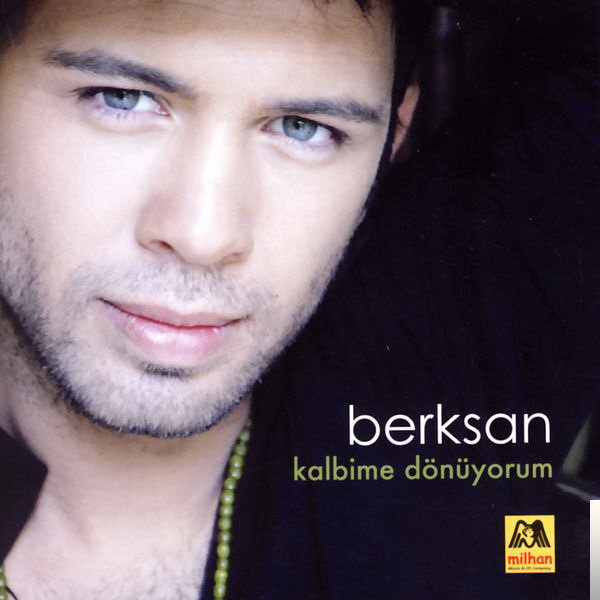 دانلود آلبوم Kalbime Dönüyorum (2005) از Berksan