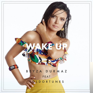 دانلود آلبوم Wake Up (2019) از Beyza Durmaz
