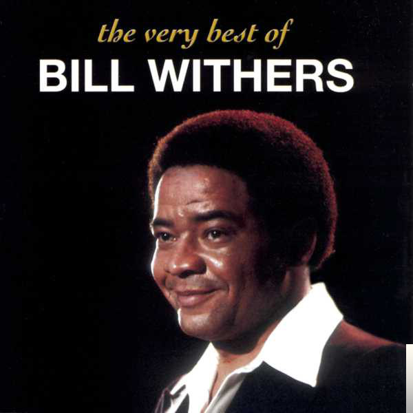دانلود آلبوم Bill Withers The Best از Bill Withers