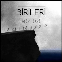 دانلود آلبوم Bir İleri (2016) از Birileri