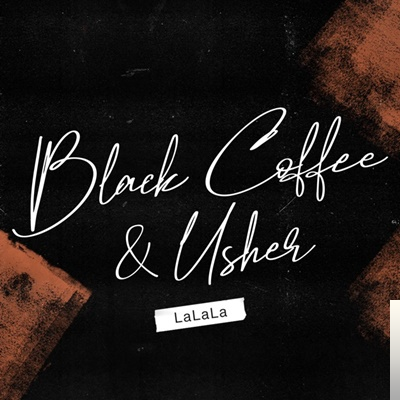 دانلود آلبوم LaLaLa (2019) از Black Coffee