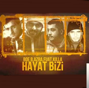 دانلود آلبوم Hayat Bizi (2002) از Boe B