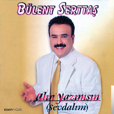 دانلود آلبوم Alın Yazımsın (2000) از Bülent Serttaş