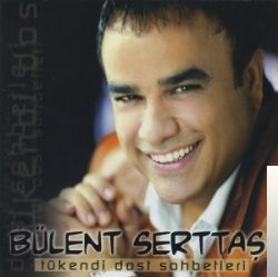 دانلود آلبوم Tükendi Dost Sohbetleri (2005) از Bülent Serttaş