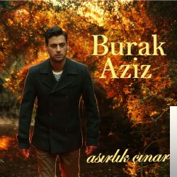 دانلود آلبوم Asırlık Çınar (2016) از Burak Aziz