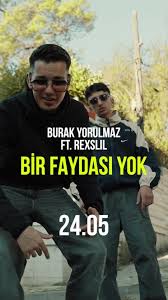 دانلود آلبوم Bir faydasi Yok (2025) از Burak Yorulmaz