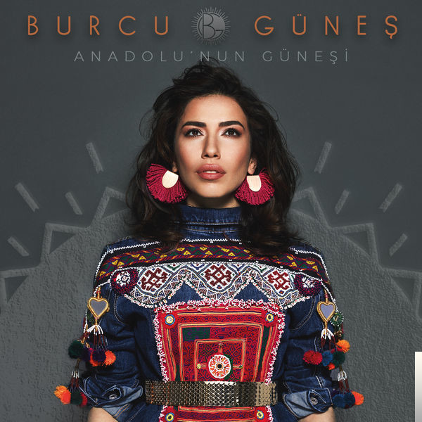 دانلود آلبوم Anadolu'nun Güneşi (2018) از Burcu Güneş