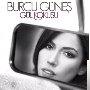 دانلود آلبوم Gül Kokusu (2012) از Burcu Güneş