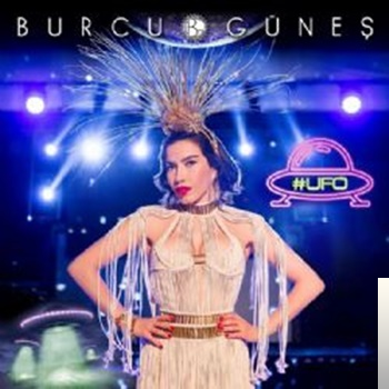 دانلود آلبوم Ufo (2019) از Burcu Güneş