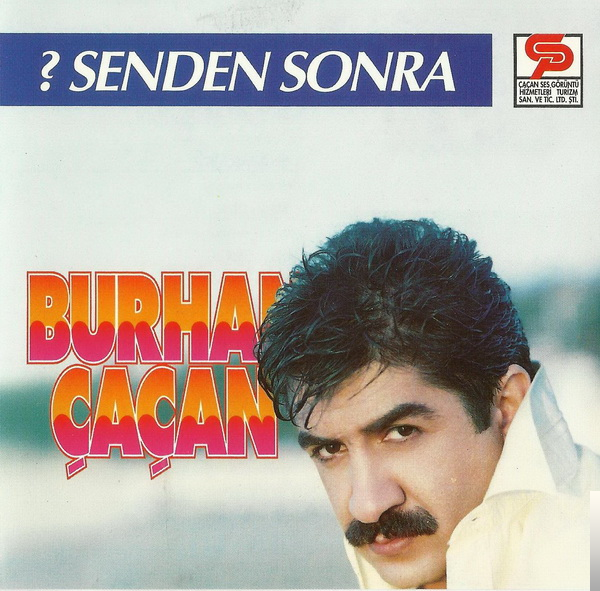 دانلود آلبوم Senden Sonra (1993) از Burhan Çaçan