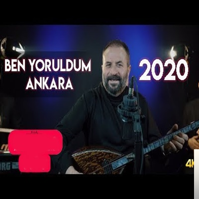 دانلود آلبوم Ben Yoruldum Ankara (2020) از Burhan Gülalan